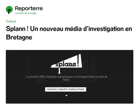 210218 Reporterre Splann ! Un Nouveau Média D’investigation En Bretagne